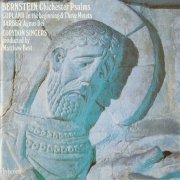 Corydon Singers, Matthew Best - Bernstein: Chichester Psalms (1987) CD-Rip