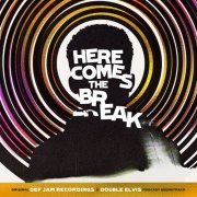 VA - Here Comes The Break (Original Def Jam Recordings x Double Elvis Podcast Soundtrack) (2021) Hi-Res