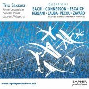 Trio Saxiana - Créations (2011)