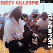 Dizzy Gillespie - Dizzy Gillespie At Newport (1957/1992) CD-Rip