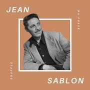 Jean Sablon - Jean Sablon - Souffle du Passé (2021)