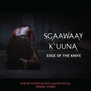 Kinnie Starr - Edge of the Knife (Original Motion Picture Soundtrack) (2020) [Hi-Res]