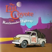 One For The Road - The Last Coyote On Rattlesnake Highway (2024)