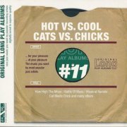 VA - Hot vs. Cool - Cats vs. Chicks (2005)