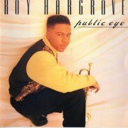 Roy Hargrove - Public Eye (1991) 320 kbps