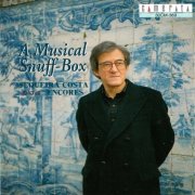 Sequeira Costa - A Musical Snuff-Box (Sequeira Costa plays Encores) (1995)