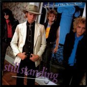 Jason & The Scorchers - Still Standing (1986 Remaster) (2002)