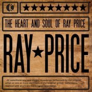 Ray Price - The Heart and Soul of Ray Price (2007)