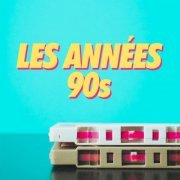 VA - Les Années 90s (2020)