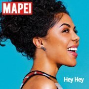 Mapei - Hey Hey (Deluxe Edition) (2015)