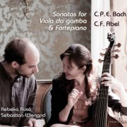 Rebeka Rusó & Sebastian Wienand - C.P.E. Bach & Abel: Sonatas for Viola da gamba & Fortepiano (2011)