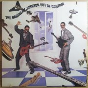 The Brothers Johnson - Out Of Control (1984) [Vinyl]