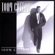 Tony Cotton - 100% Cotton (1992)