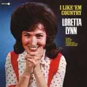 Loretta Lynn - I Like 'Em Country (1966)