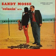 Sandy Mosse - Relaxin' With Sandy Mosse (1959) FLAC