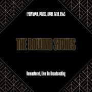 The Rolling Stones - L'olympia, Paris, April 17th, 1965 (Remastered, Live On Broadcasting) (2025)