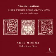 Pedro Sousa Silva & Arte Minima - Lusitano: Liber primus epigramatum (2025)