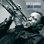 Roy Eldridge - Miles Ahead (2018)