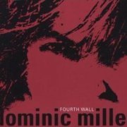 Dominic Miller - Fourth Wall (2006)