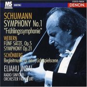 Eliahu Inbal - Schumann, Webern, Schoenberg (1996)