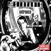 The Servants - Entrance – The C86 Line-up Singles (2026)