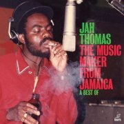 Jah Thomas - Music Maker From Jamaica (2024) [Hi-Res]