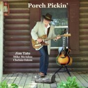Jim Tate - Porch Pickin' (2020)