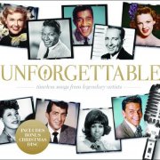 VA - Unforgettable - Timeless Songs from Legendary Artists (2014)