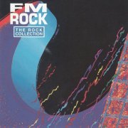VA - The Rock Collection (FM Rock) (1992)