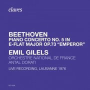 Emil Gilels - Beethoven: Piano Concerto No. 5 "Emperor" (Live Recording, Lausanne 1976) (2020)