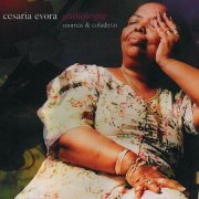 Cesaria Evora - Anthologie Mornas & Coladeras (2002)