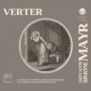 Poznan Philharmonic Orchestra, Łukasz Borowicz, Zuzanna Nalewajek - Giovanni Simone Mayr: Verter (2026) [Hi-Res]