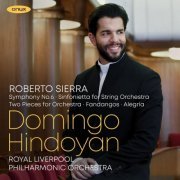 Domingo Hindoyan & Royal Liverpool Philharmonic Orchestra - Roberto Sierra (2023) [Hi-Res]