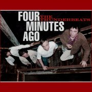 The Thunderbeats - Four Minutes Ago (2024) [Hi-Res]