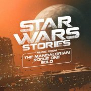 Ondrej Vrabec - Star Wars Stories - Music from The Mandalorian, Rogue One and Solo (2022) [Hi-Res]