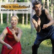 Alice in WonderBand - Rikataka (2022)