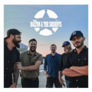 Dalton & the Sheriffs - We're Still Here (2022)