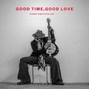 Syarif Hidayatullah - GOOD TIME, GOOD LOVE (2024)