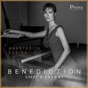 Anastasiya Evsina - Benediction: Liszt and Brahms (2026) [Hi-Res]