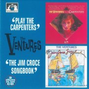 The Ventures - Play The Carpenters / The Jim Croce Songbook (1997)