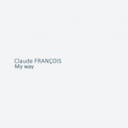 Claude François - My Way (2026)