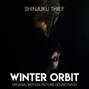 Shinjuku Thief - Winter Orbit (Original Motion Picture Soundtrack) (2020) [Hi-Res]