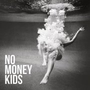 No Money Kids - Hear the Silence (2017)