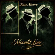 Kazz Moore - Moonlit Love (2026)
