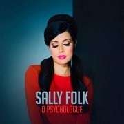 Sally Folk - Ô Psychologue (2021) Hi-Res