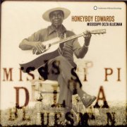 David "Honeyboy" Edwards - Honeyboy Edwards: Missisippi Delta Bluesman (2001)