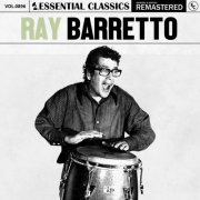 Ray Barretto - Essential Classics, Vol. 896: Ray Barretto (2025)