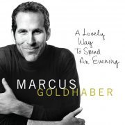 Marcus Goldhaber - A Lovely Way to Spend an Evening (2014)