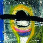 Partisans - Swamp (2014)