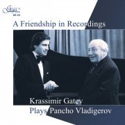 Krassimir Gatev - A Friendship in Recordings (2020)